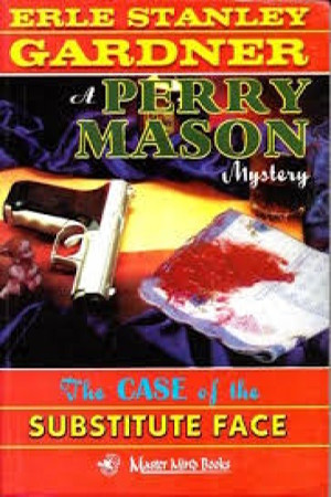 Perry Mason - The Case of the Substitute Face