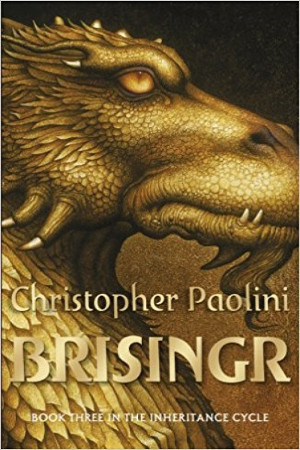 Inheritance Book Three: Brisingr