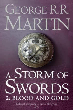 A Storm of Swords 2:Blood and Gold
