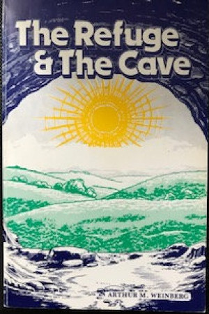 The Refuge and the Cave