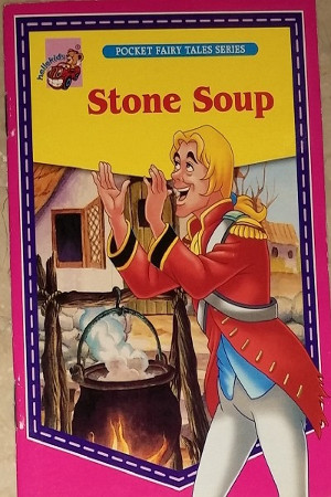 Stone Soup (Pocket fairy tales series)