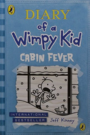 Diary of a Wimpy Kid 6: Cabin Fever