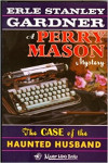 Perry Mason - The Case of the Haunted Husband