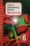 Oxford International Primary Science 6