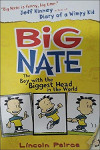 Big Nate: The Boy with the Biggest Head in the World