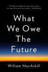 What We Owe the Future