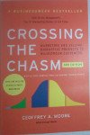 Crossing the Chasm: Marketing and Selling Disruptive Products to Mainstream Customers