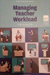 Managing teacher workload