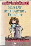 Miss Dirt The Dustman's Daughter