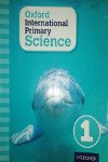 Oxford International Primary Science 1