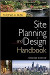 Site Planning and Design Handbook: Second Edition