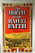 The Birth of the Baha'i Faith