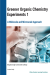 Greener Organic Chemistry Experiments I : A Miniscale and Microscale Approach
