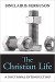 The Christian Life: A Doctrinal Introduction