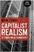 Capitalist Realism: Is There No Alternative? - Zero Books (Paperback)